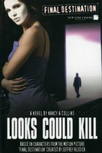 Looks Could Kill